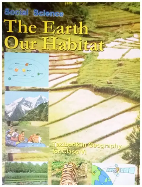 Class 7: The Earth Our Habitat